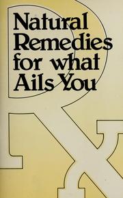 Cover of: Natural remedies for what ails you
