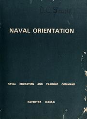 Cover of: Naval orientation. by Naval Education and Training Program Development Center.