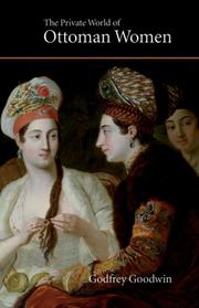 Cover of: The Private World of Ottoman Women