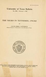 Cover of: The Negro in Tennessee, 1790-1865 by C. Perry Patterson