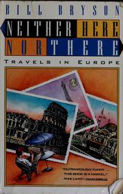 Neither here nor there by Bill Bryson