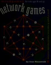 Cover of: Network games by Ivan Moscovich