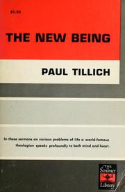 Cover of: The New being. -- by Paul Tillich