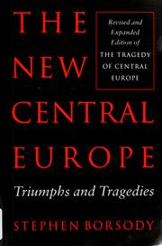 Cover of: The new Central Europe by Stephen Borsody