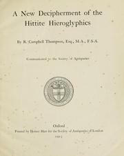 Cover of: A new decipherment of the Hittite hieroglyphics