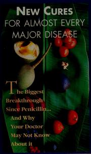 Cover of: New cures for almost every major disease