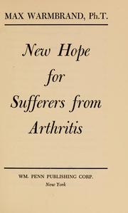 Cover of: New hope for sufferers from arthritis.