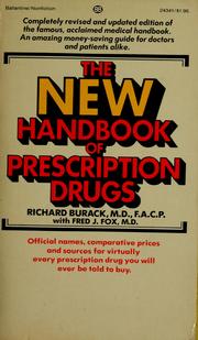 Cover of: The new handbook of prescription drugs by Richard Burack