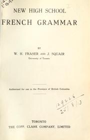 New High School French Grammar by W. H. Fraser