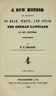Cover of: A new method of learning to read, write, and speak the German language in six months