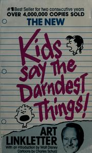 Cover of: The new Kids say the darndest things!