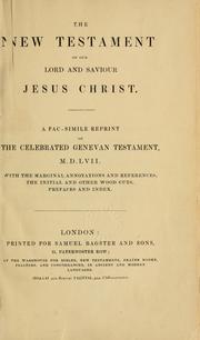 Cover of: The New Testament of our Lord and Saviour Jesus Christ by with the original and other woodcuts.
