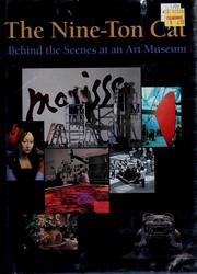 Cover of: The nine-ton cat: behind the scenes at an art museum