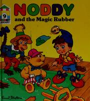 Enid Blyton's Noddy and the magic rubber