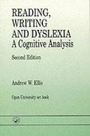 Reading, writing and dyslexia : a cognitive analysis