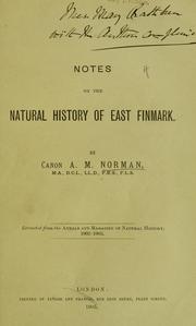 Cover of: Notes on the natural history of East Finmark by Alfred Merle Norman
