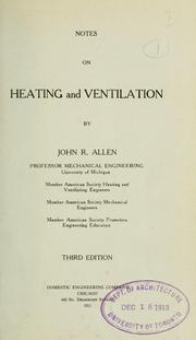 Cover of: Notes on heating and ventilation