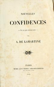 Cover of: Nouvelles confidences by Alphonse de Lamartine