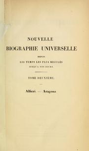 Cover of: Nouvelle biographie universelle by publiée sous la direction de m. le dr. Hoefer.