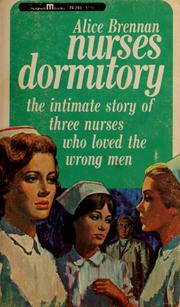 Cover of: Nurses' dormitory by Alice Brennan