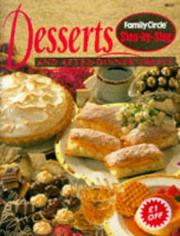 Cover of: Step-by-step: Desserts and After Dinner Treats ("Family Circle" Step-by-step Cookery Collection)