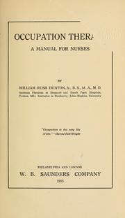 Cover of: Occupation therapy: a manual for nurses