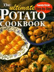 Cover of: Ultimate Potato Cookbook ("Family Circle" Step-by-step)