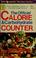 Cover of: The official brand name and fast food calorie counter.