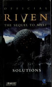 Cover of: Official Riven, the sequel to Myst: hints and solutions