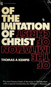 Cover of: Of the imitation of Christ by Thomas à Kempis.