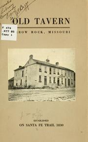 Cover of: Old tavern, Arrow Rock, Missouri | Bigg