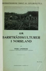 Cover of: Om barrtradskulturer i Norrland. by Fred Lindberg