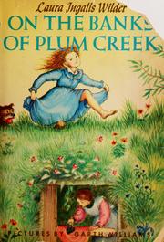 Cover of: On the banks of Plum Creek