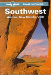 Southwest : [Arizona, New Mexico, Utah]