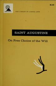 Cover of: On free choice of the will by Augustine of Hippo