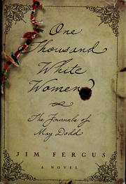 Cover of: One thousand white women by Jim Fergus