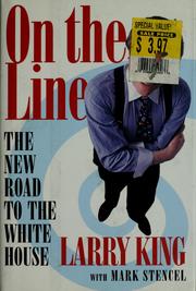 Cover of: On the line: the new road to the White House