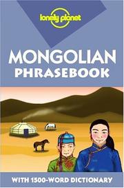 Cover of: Mongolian phrasebook by Alan J. K. Sanders
