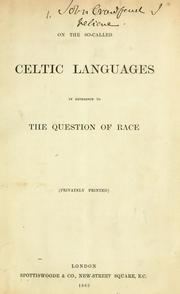 Cover of: On the so-called Celtic languages in reference to the question of race.