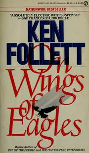 Cover of: On wings of eagles by Ken Follett