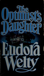 Cover of: The optimist's daughter by Eudora Welty
