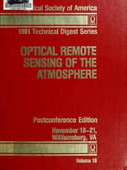 Cover of: Optical remote sensing of the atmosphere by Optical Remote Sensing of the Atmosphere Topical Meeting (1991 Williamsburg, VA.)