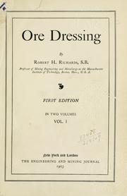Cover of: Ore dressing. by Robert Hallowell Richards