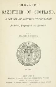 Cover of: Ordnance gazetteer of Scotland by Francis Hindes Groome