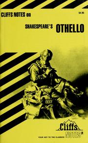 Cover of: Othello: notes, including life of Shakespeare, brief synopsis of the play, list of characters, summaries and commentaries...