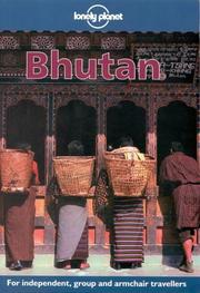 Cover of: Lonely Planet Bhutan (1st ed)