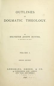 Cover of: Outlines of dogmatic theology by Sylvester Joseph Hunter