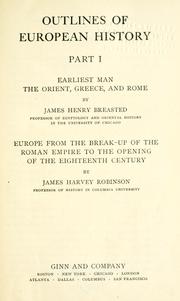 Cover of: Outlines of European history by James Harvey Robinson