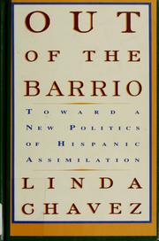 Cover of: Out of the barrio by Linda Chavez