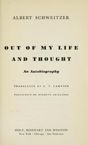 Cover of: Out of my life and thought: an autobiography